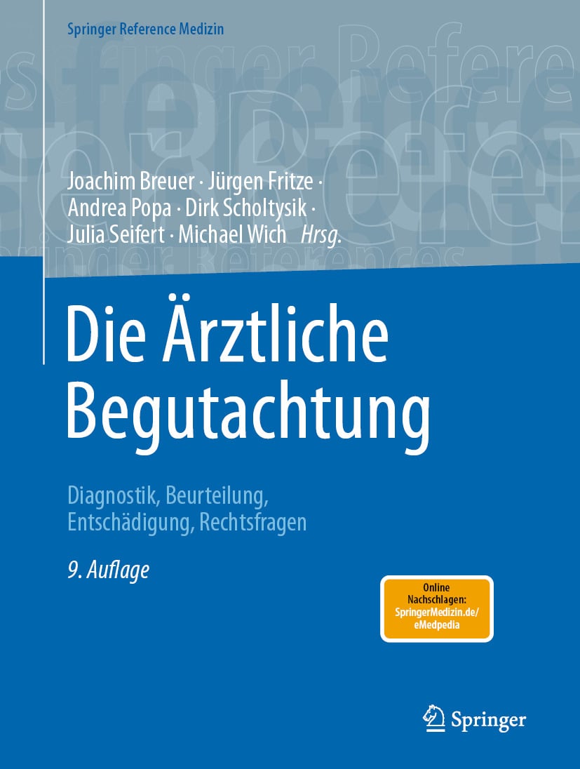Die Ärztliche Begutachtung: Diagnostik, Beurteilung, Entschädigung, Rechtsfragen, 9th Edition (Original PDF from Publisher)