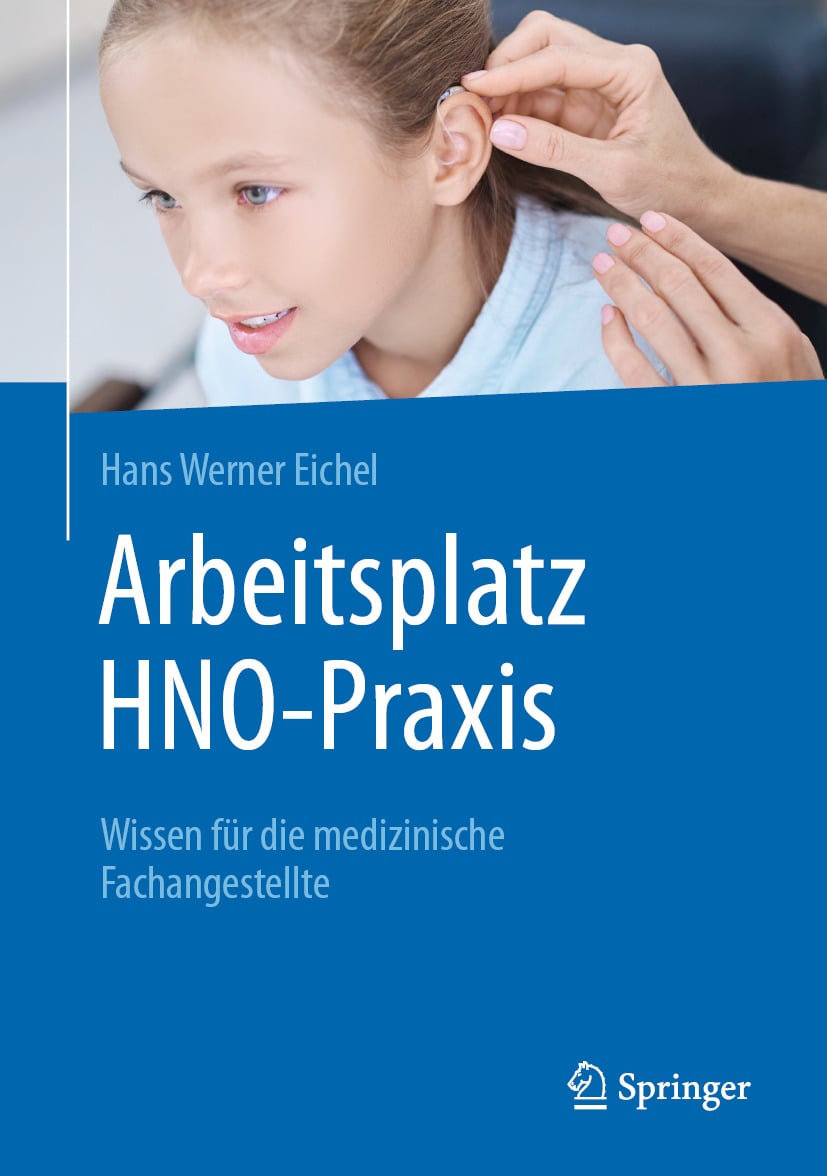 Arbeitsplatz HNO-Praxis: Wissen für die medizinische Fachangestellte (Original PDF from Publisher)