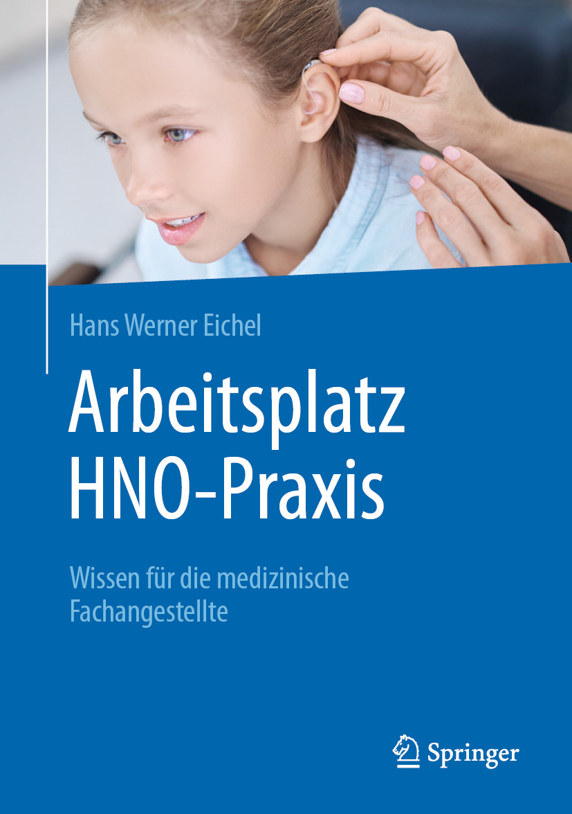 Arbeitsplatz HNO-Praxis: Wissen für die medizinische Fachangestellte (EPUB)