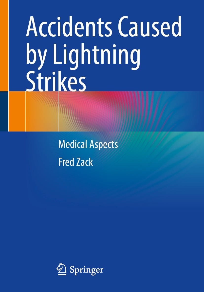 Accidents Caused by Lightning Strikes: Medical Aspects (Original PDF from Publisher)