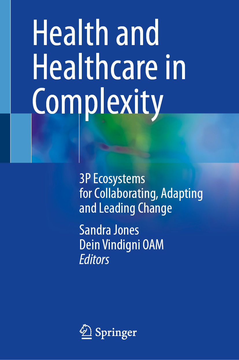 Health and Healthcare in Complexity: 3P Ecosystems for Collaborating, Adapting and Leading Change (EPUB)