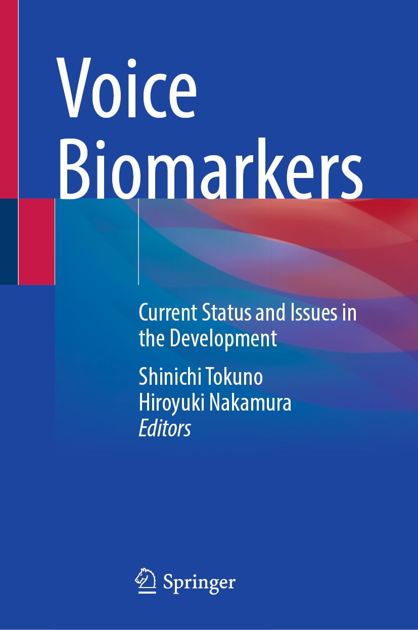 Voice Biomarkers: Current Status and Issues in the Development (EPUB)