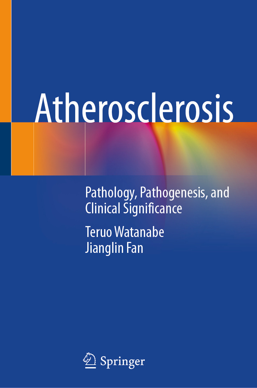 Atherosclerosis: Pathology, Pathogenesis, and Clinical Significance (EPUB)