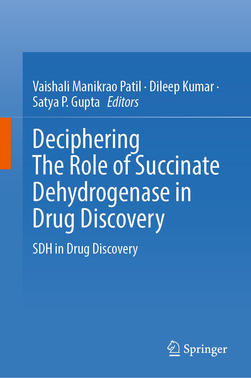 Deciphering The Role of Succinate Dehydrogenase in Drug Discovery: SDH in Drug Discovery (Original PDF from Publisher)
