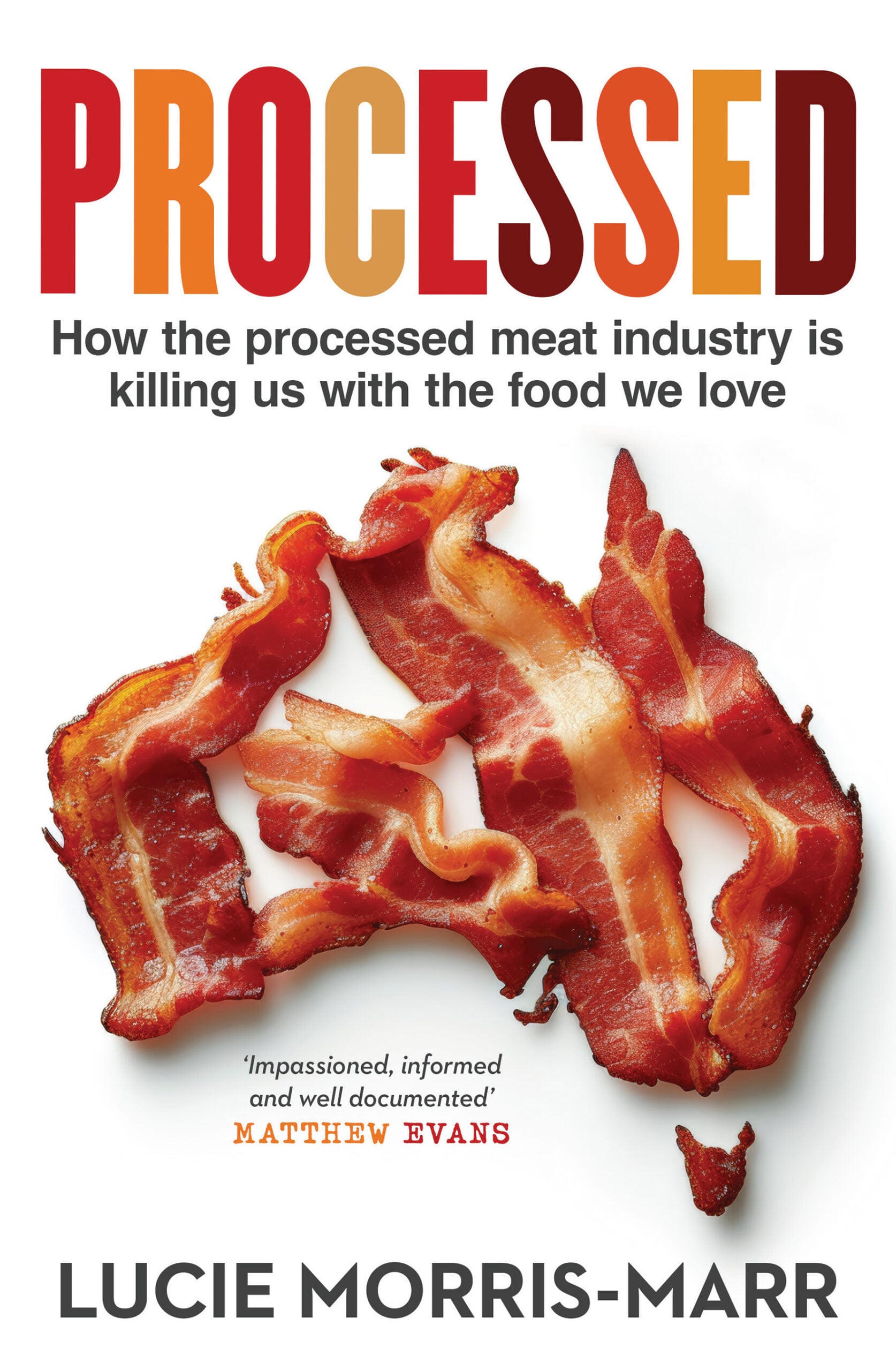 Processed: How the processed meat industry is killing us with the food we love (EPUB)