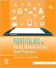 Portfolios for Nursing, Midwifery and other Health Professions, 4th edition (Original PDF from Publisher)
