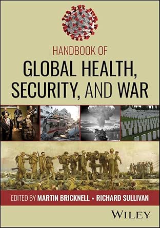 Handbook of Global Health, Security, and War (Original PDF from Publisher)