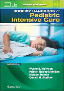Rogers' Handbook of Pediatric Intensive Care, 6th edition (EPUB)