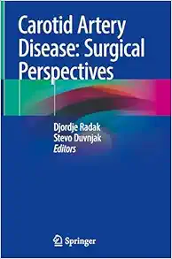 Carotid Artery Disease: Surgical Perspectives (Original PDF from Publisher)
