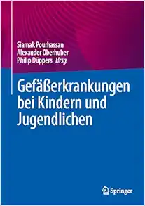 Gefäßerkrankungen bei Kindern und Jugendlichen (German Edition), 2025th Edition (EPUB)
