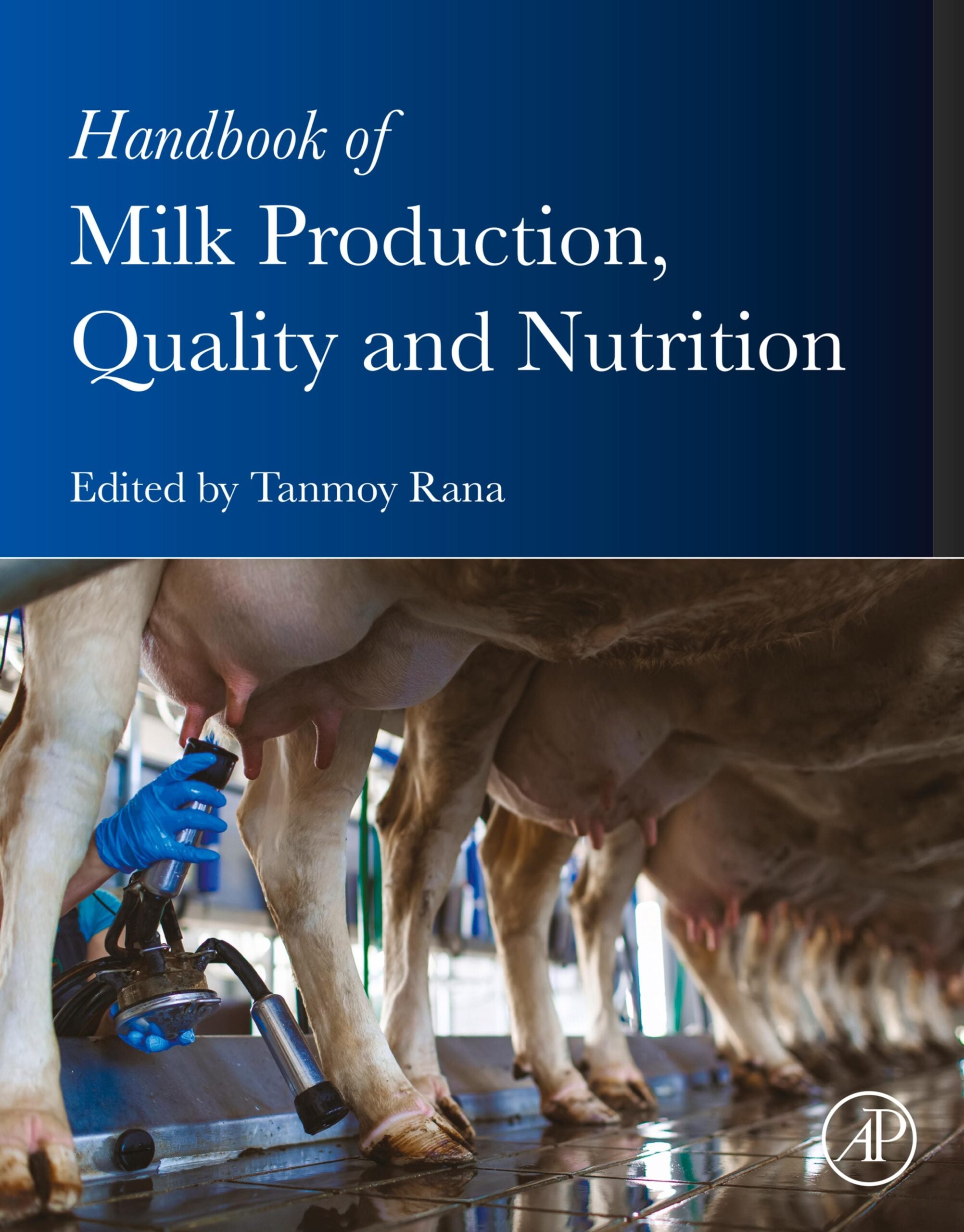 Handbook of Milk Production, Quality and Nutrition (Original PDF from Publisher)