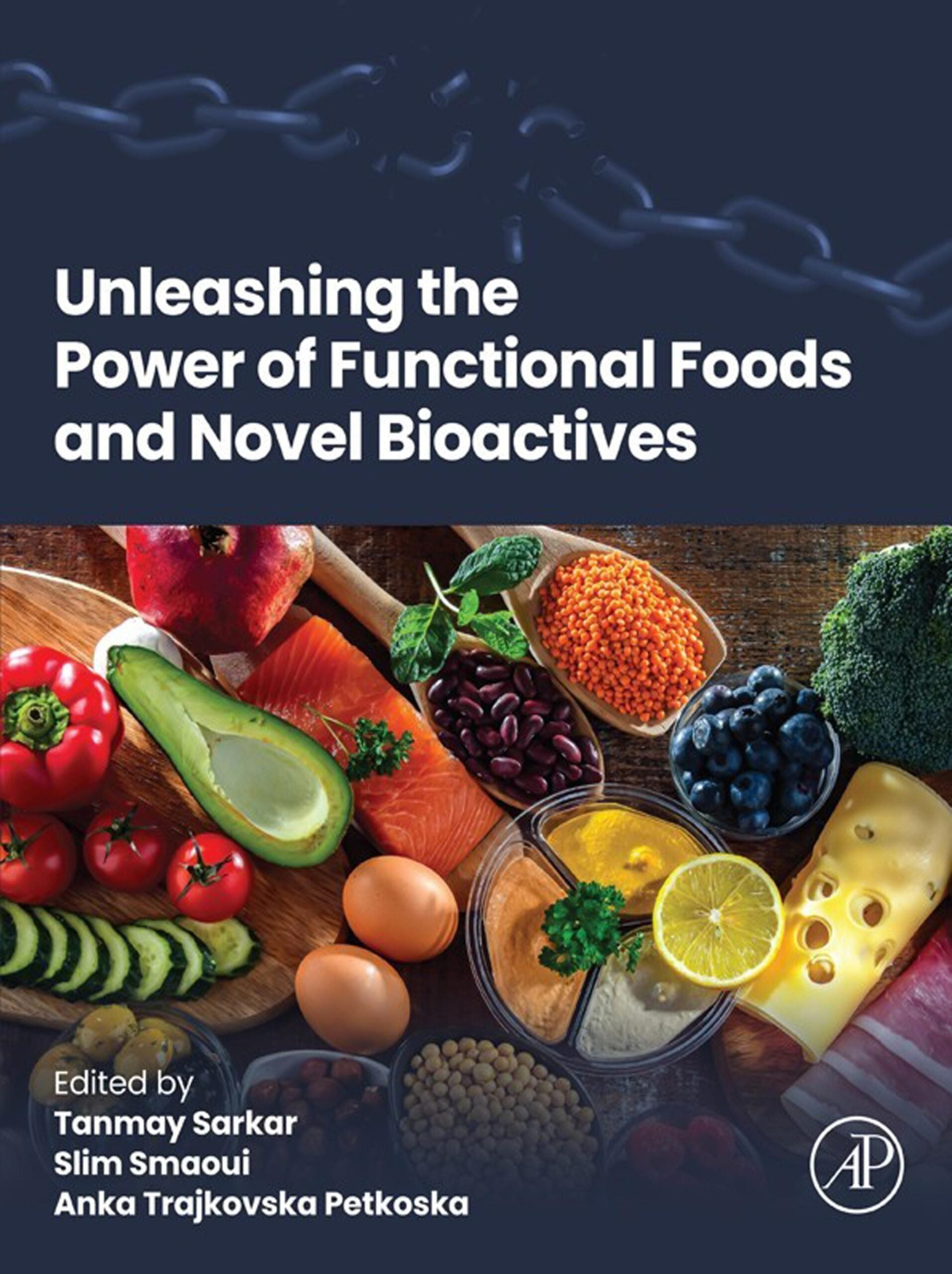 Unleashing the Power of Functional Foods and Novel Bioactives (Original PDF from Publisher)