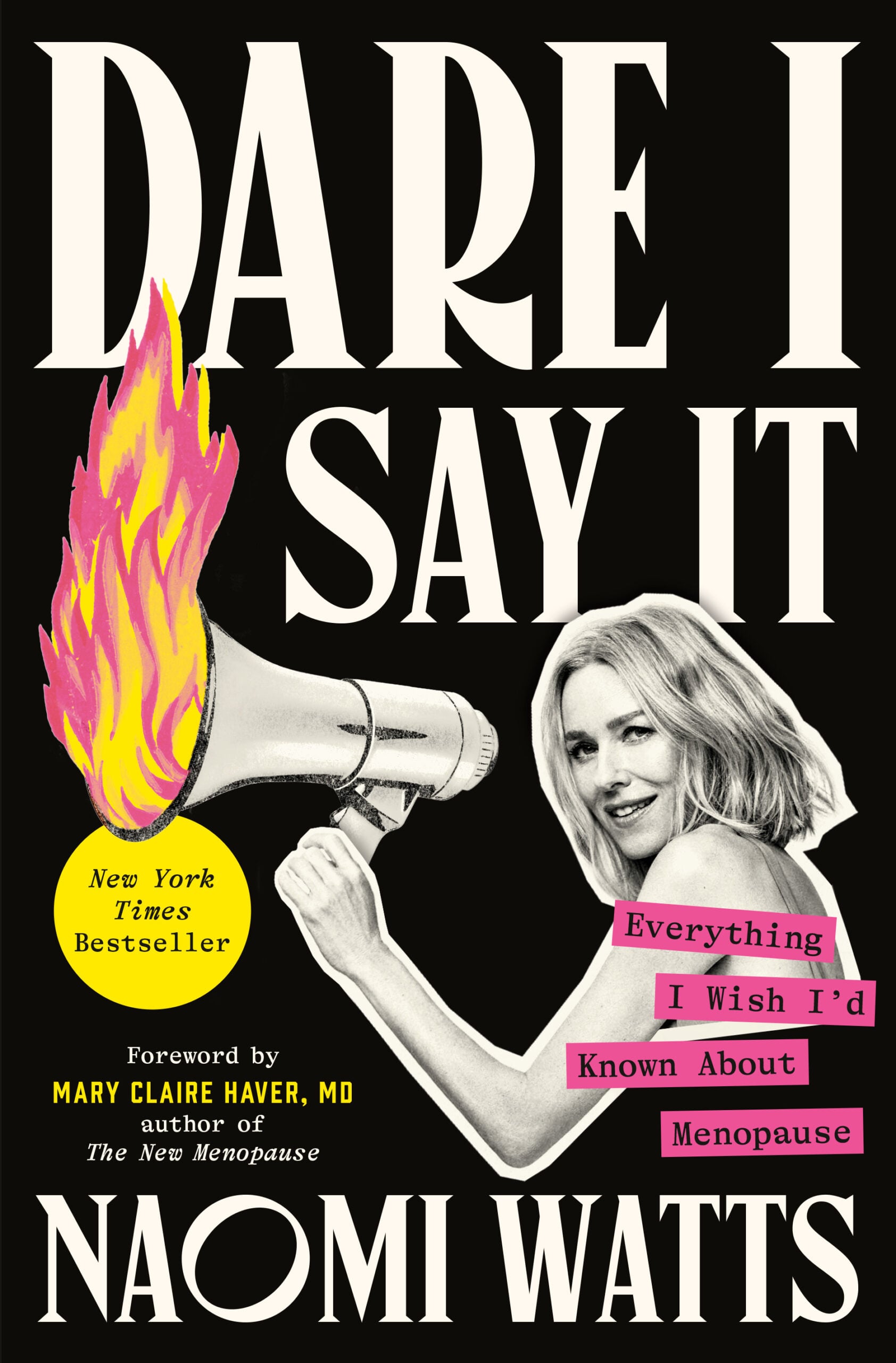 Dare I Say It: Everything I Wish I'd Known About Menopause (EPUB)