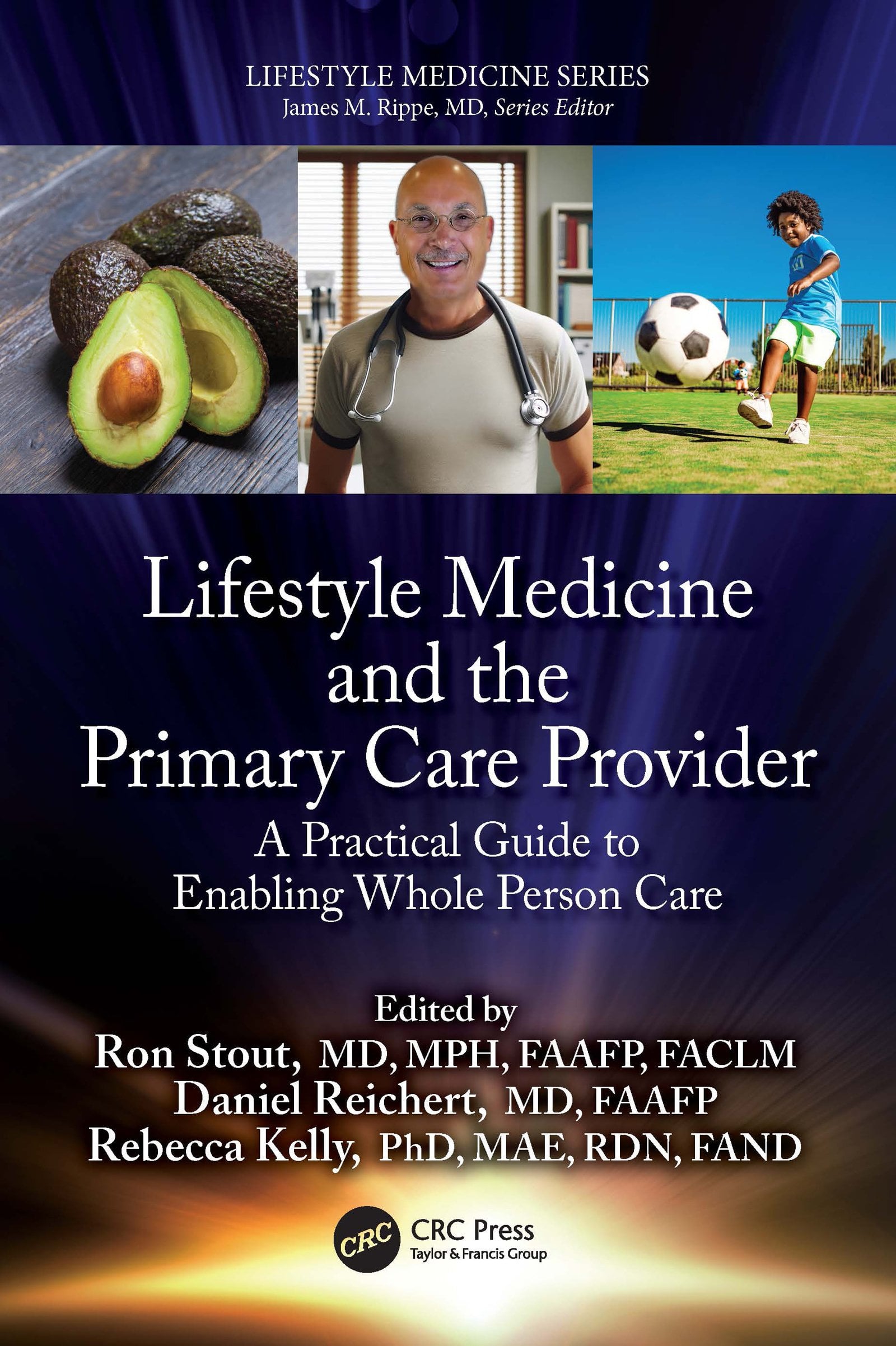 Lifestyle Medicine and the Primary Care Provider: A Practical Guide to Enabling Whole Person Care (Original PDF from Publisher)