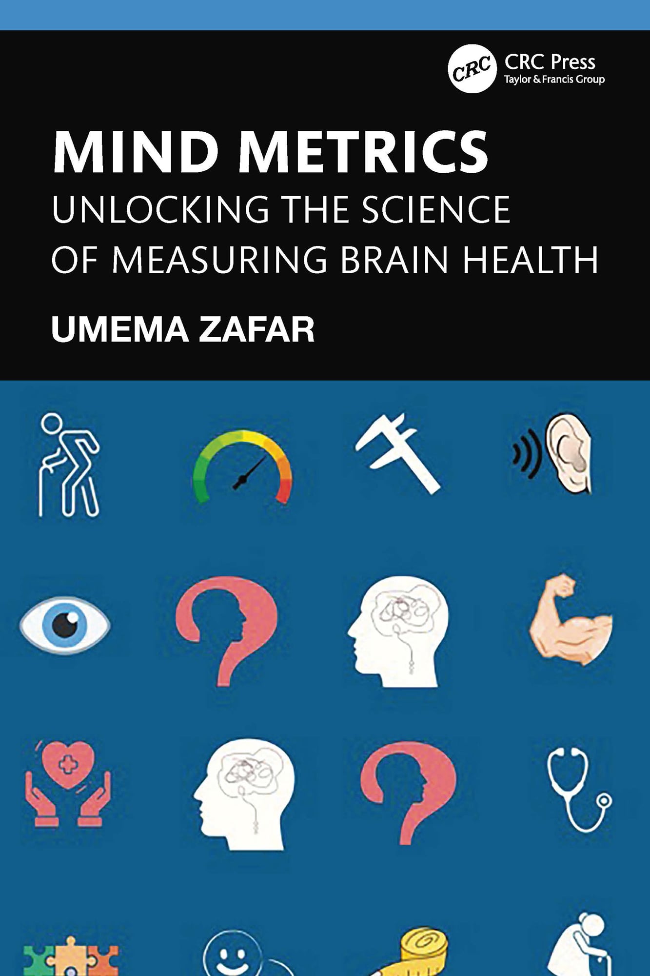 Mind Metrics: Unlocking the Science of Measuring Brain Health (EPUB)