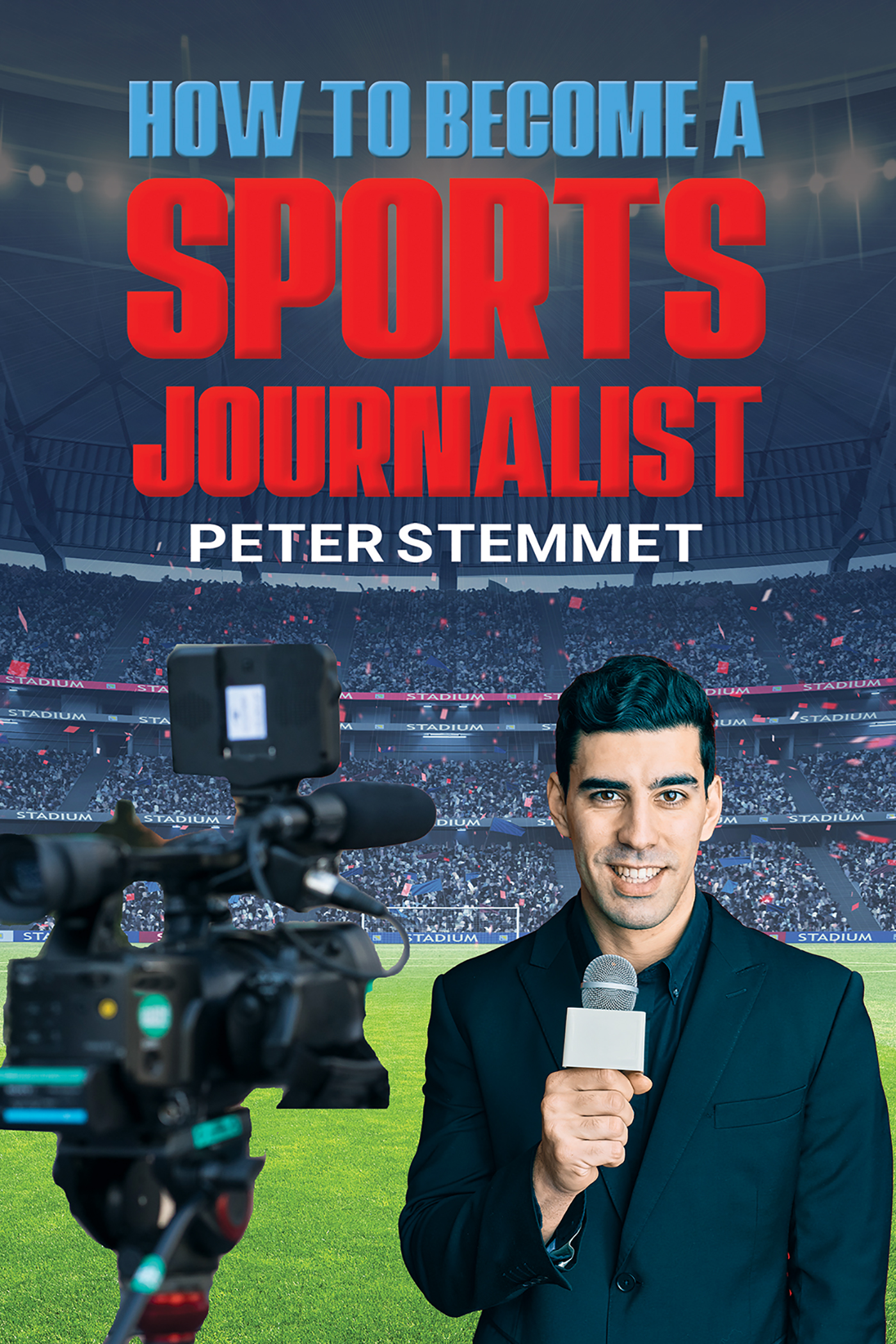 How to Become a Sports Journalist (EPUB)