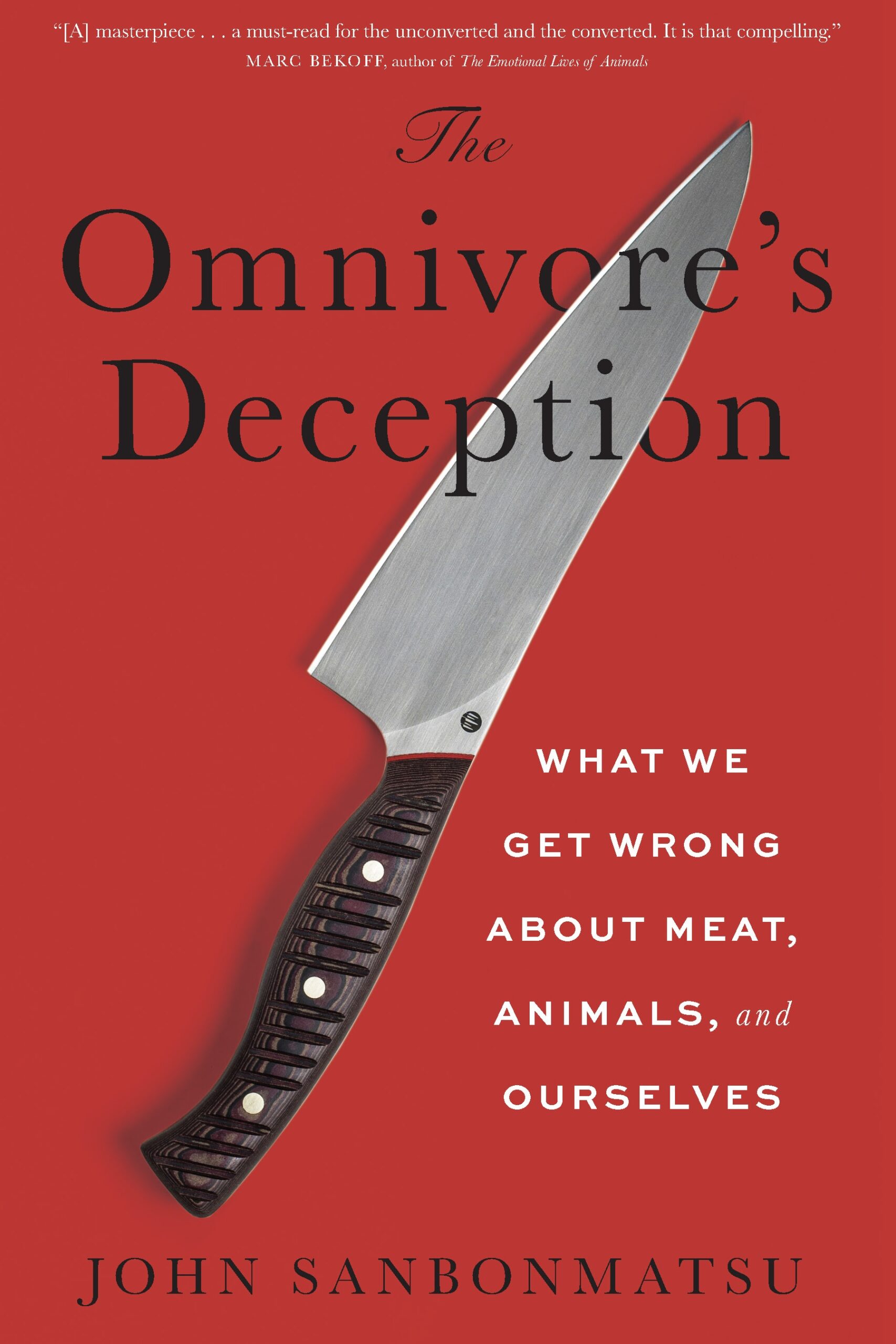 The Omnivore’s Deception: What We Get Wrong about Meat, Animals, and Ourselves (EPUB)