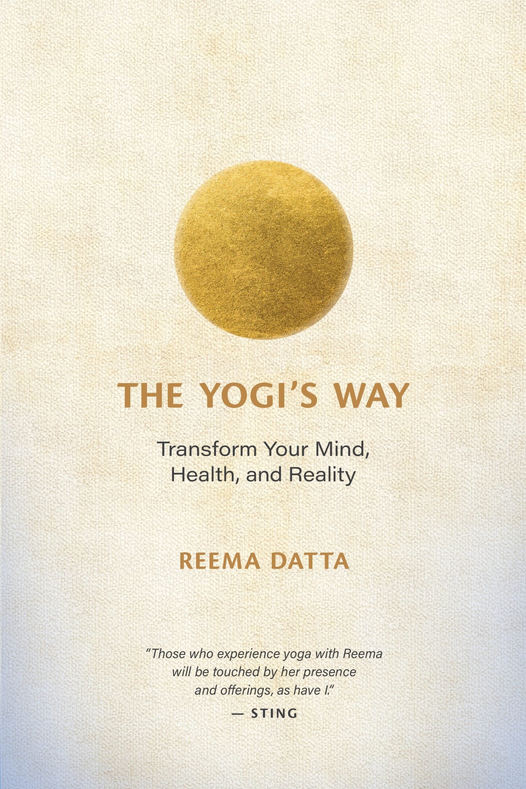 The Yogi’s Way: Transform Your Mind, Health, and Reality (Original PDF from Publisher)