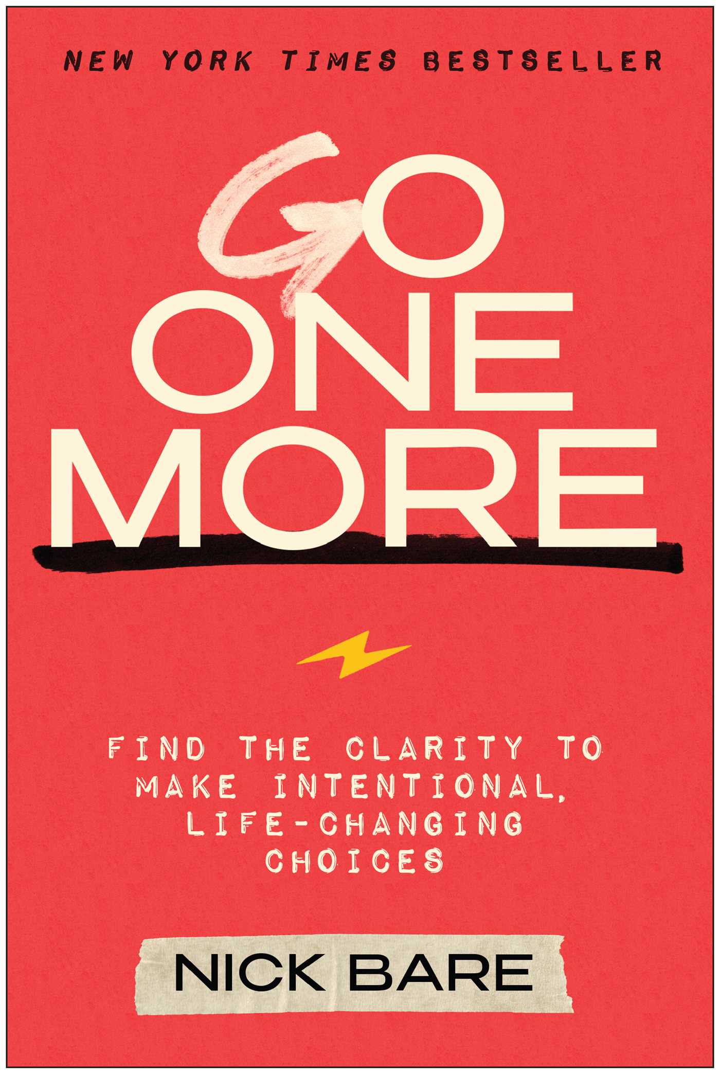 Go One More: Find the Clarity to Make Intentional, Life-Changing Choices (EPUB)