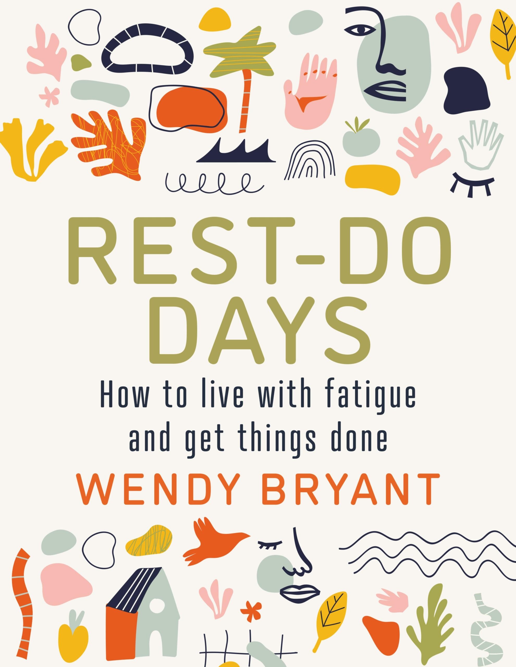 Rest-Do Days: How to live with fatigue and get things done (EPUB)