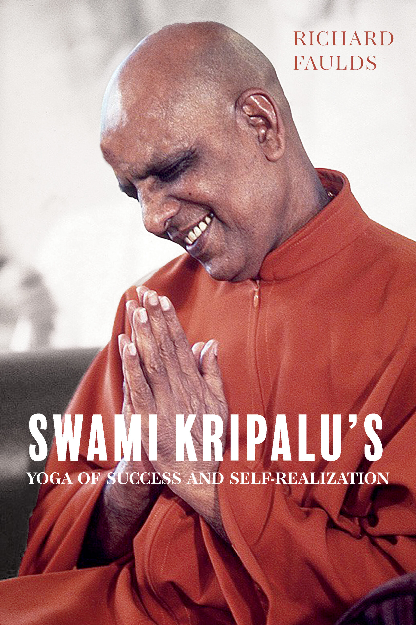 Swami Kripalu’s Yoga of Success and Self-Realization (EPUB)