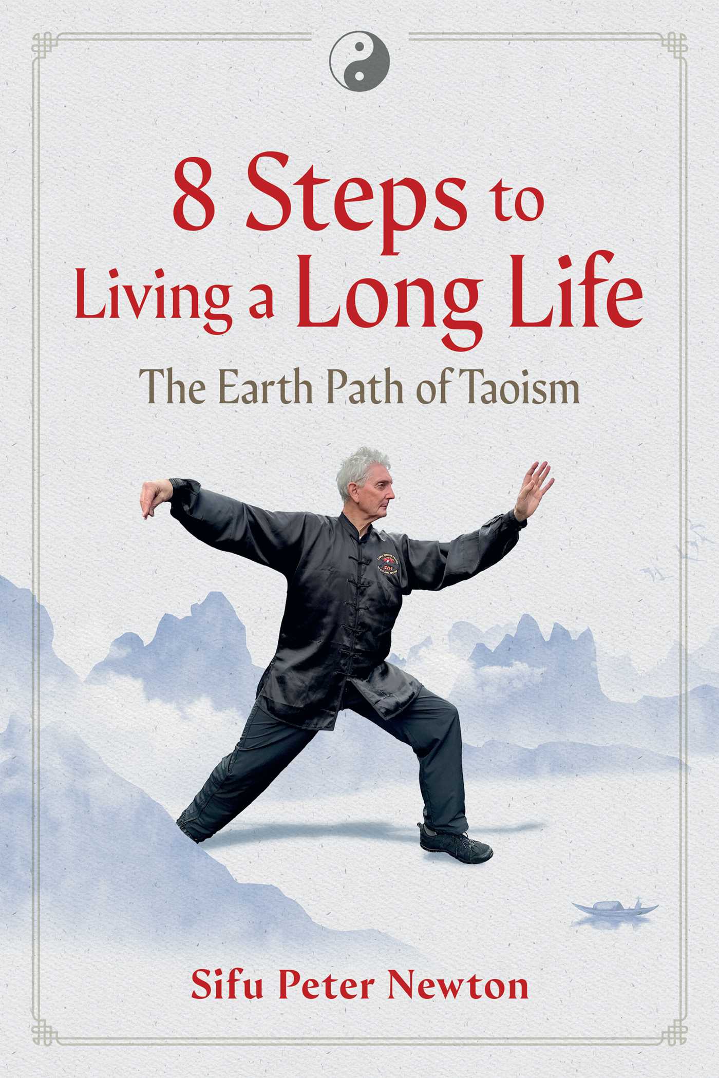 8 Steps to Living a Long Life: The Earth Path of Taoism (EPUB)