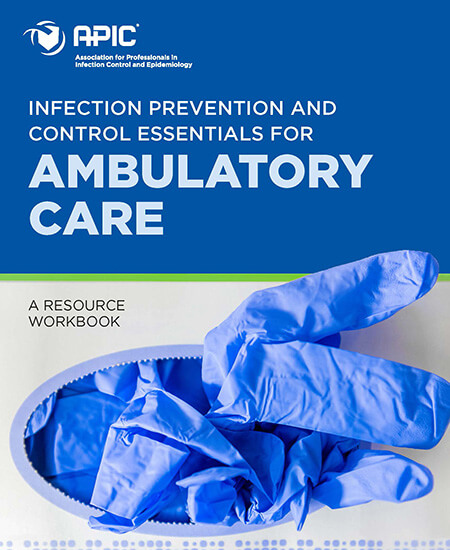 IPC Essentials for Ambulatory Care Workbook (Original PDF from Publisher)