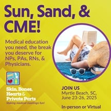 Skin, Bones, Heart & Private Parts - Myrtle, June 2025 - Skinbones CME Conference (Videos + Slides)