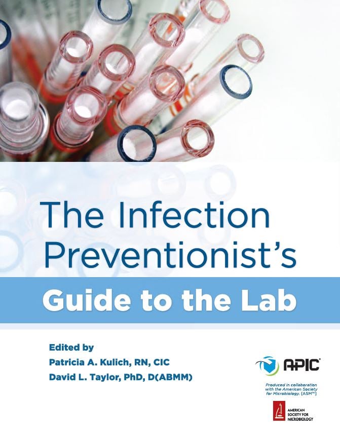 The Infection Preventionist's Guide to the Lab (Original PDF from Publisher)