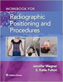 Workbook for Radiographic Positioning and Procedures (EPUB)