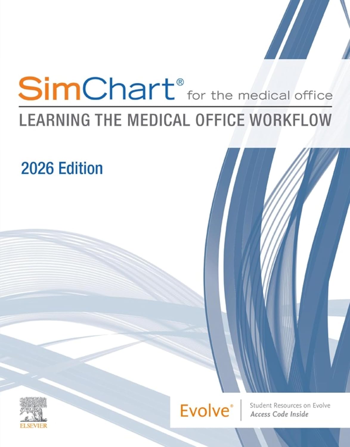 SimChart for the Medical Office: Learning the Medical Office Workflow - 2026 Edition (EPUB)