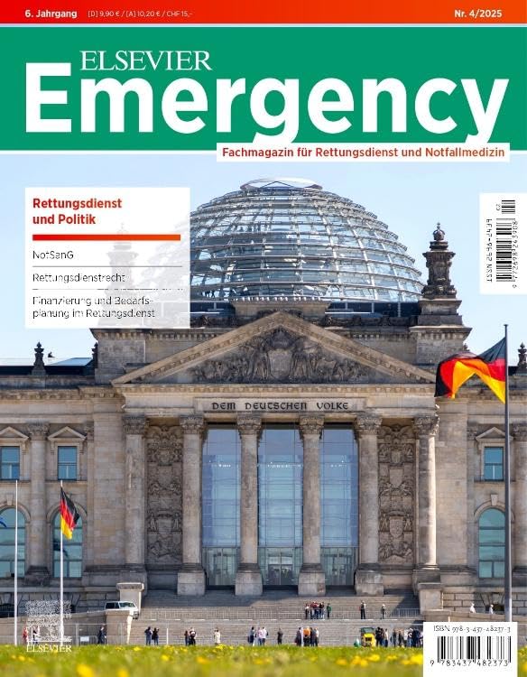 ELSEVIER Emergency. Rettungsdienst und Politik. 4/2025: Fachmagazin für Rettungsdienst und Notfallmedizin (True PDF from Publisher)