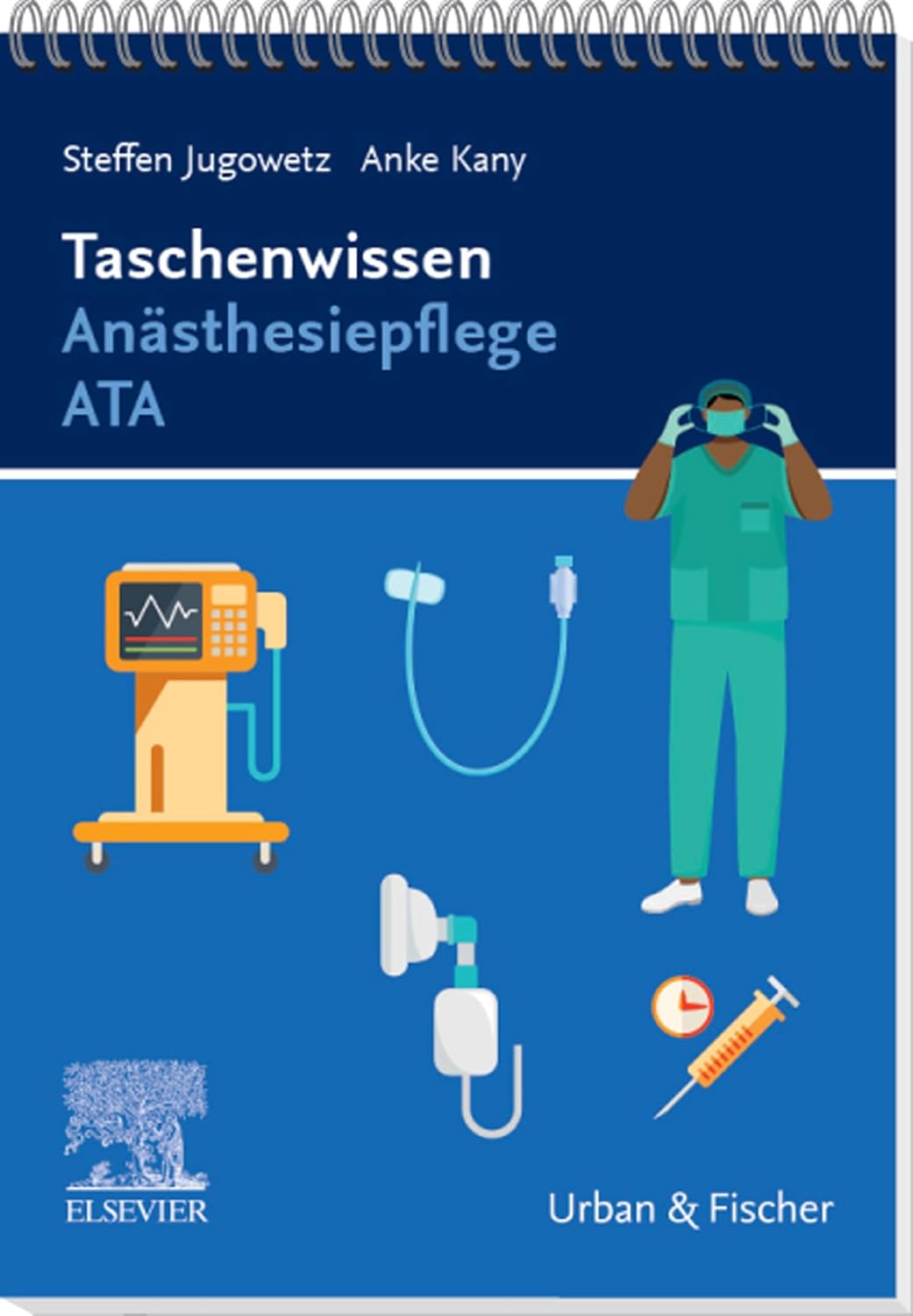 Taschenwissen Anästhesiepflege ATA (PFLEGE - Fachbuch - Urban & Fischer Verlag) (German Edition) (True PDF from Publisher)