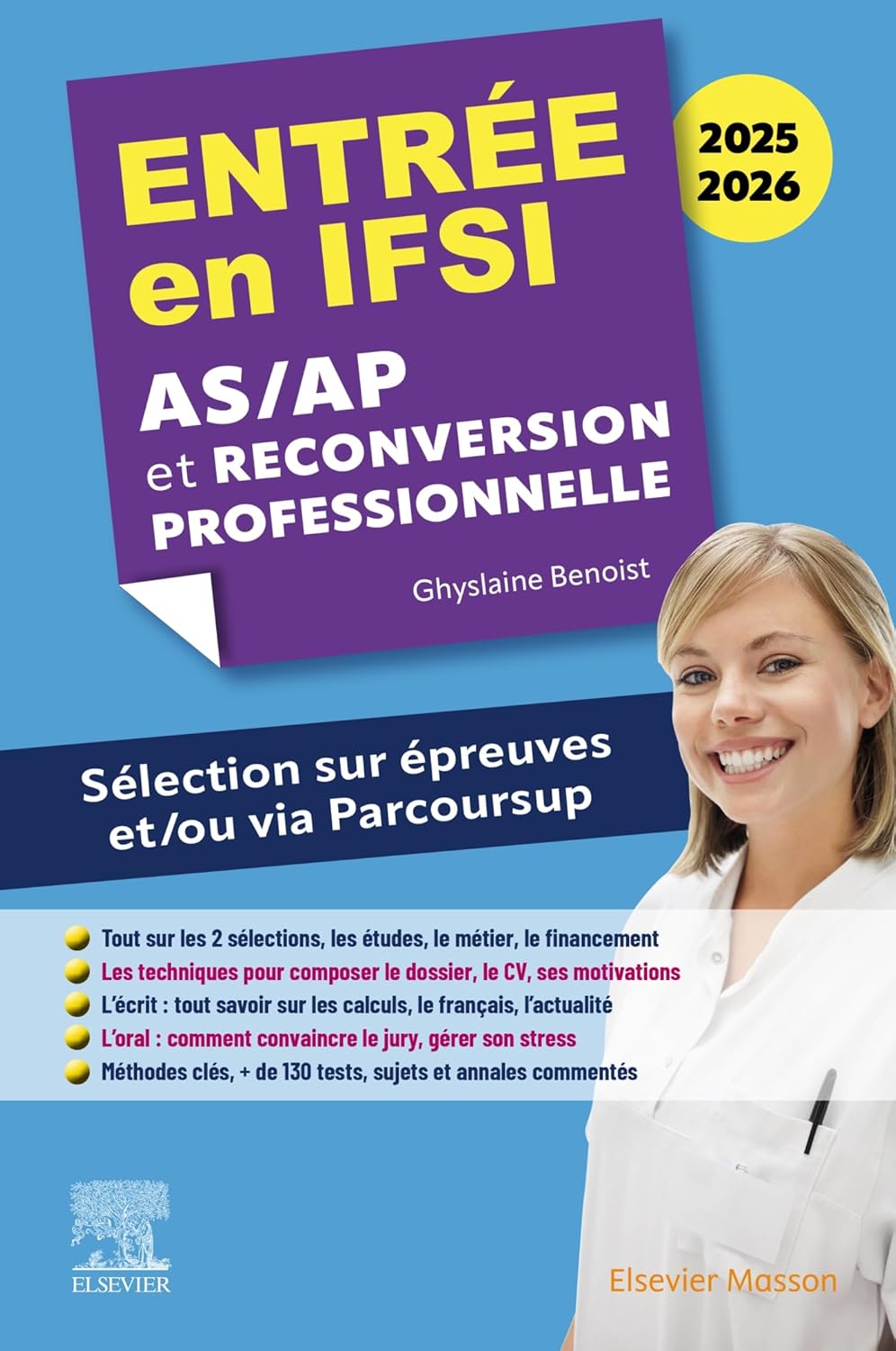 Entrée en IFSI 2025-2026 - AS/AP et reconversion professionnelle: Sélection sur épreuves et/ou via Parcoursup (EPUB)