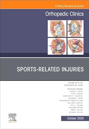 Sports-Related Injuries, An Issue of Orthopedic Clinics (Volume 56-4) (The Clinics: Orthopedics, Volume 56-4) (EPUB)