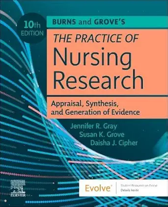 Burns and Grove's The Practice of Nursing Research: Appraisal, Synthesis, and Generation of Evidence, 10th Edition (EPUB)