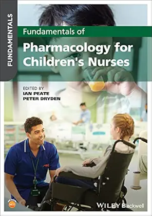 Fundamentals of Pharmacology for Children's Nurses (Original PDF from Publisher)