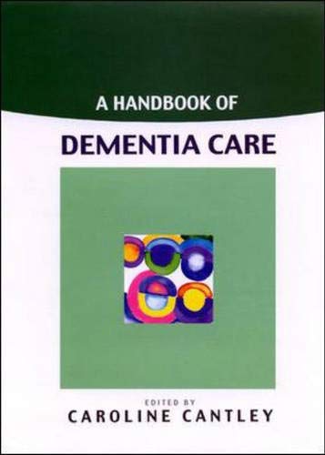 A Handbook Of Dementia Care (Original PDF from Publisher)