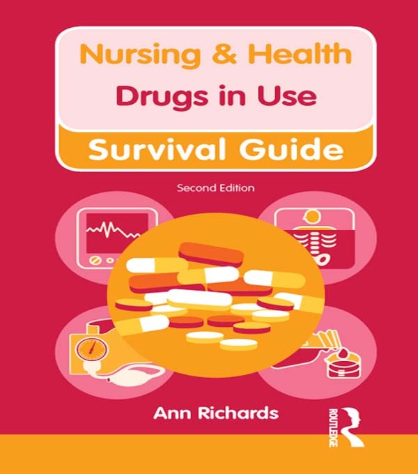 Nursing & Health Survival Guide: Drugs in Use, 2nd Edition (EPUB)