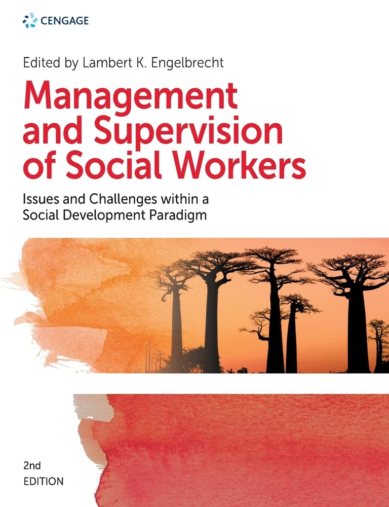 Management and Supervision of Social Workers, 2nd Edition (Original PDF from Publisher)