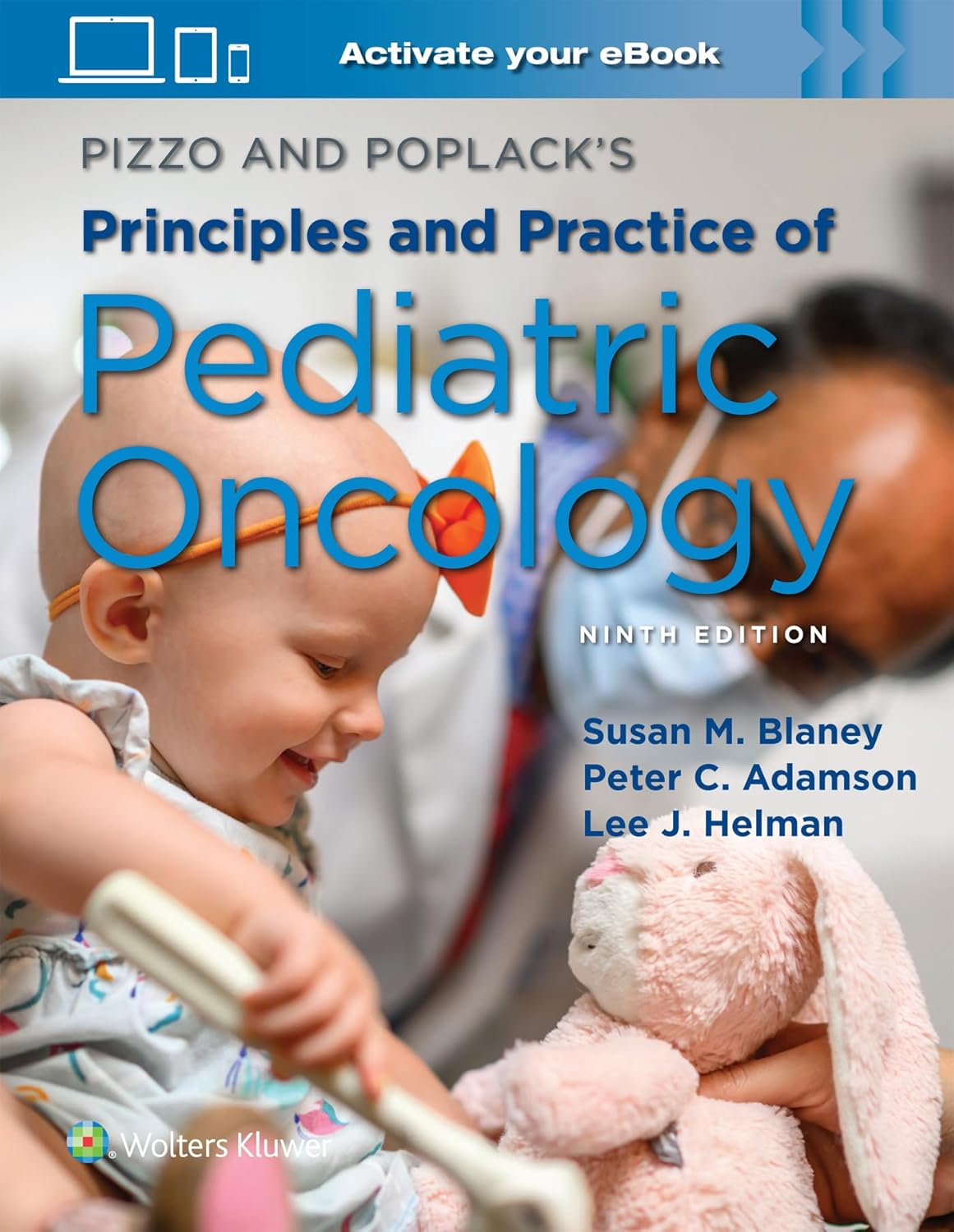 Pizzo & Poplack's Principles and Practice of Pediatric Oncology, 9th Edition (EPUB)