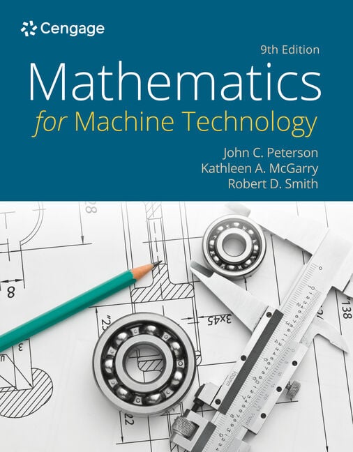 Mathematics for Machine Technology, 9th Edition (Original PDF from Publisher)