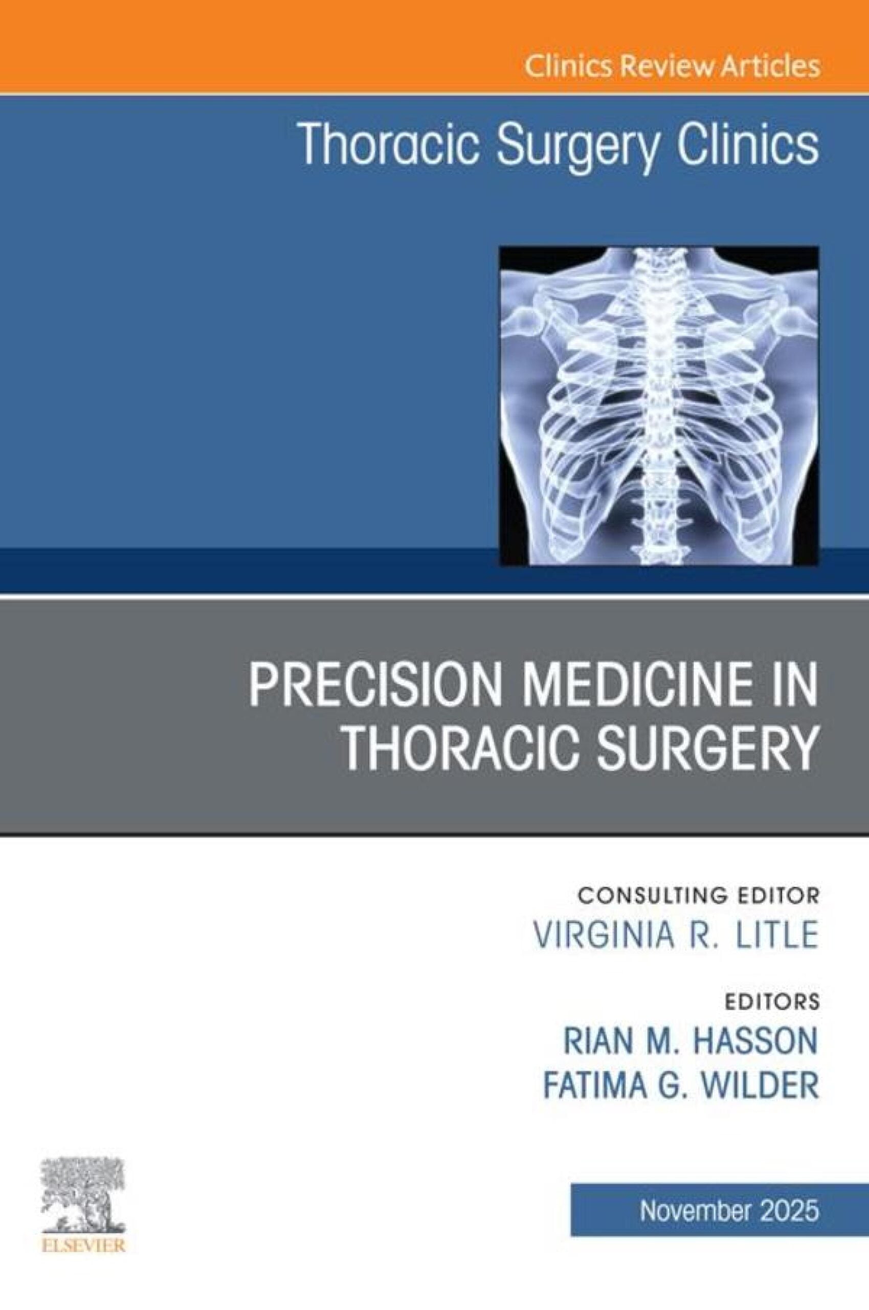 Precision Medicine in Thoracic Surgery, An Issue of Thoracic Surgery Clinics (EPUB)