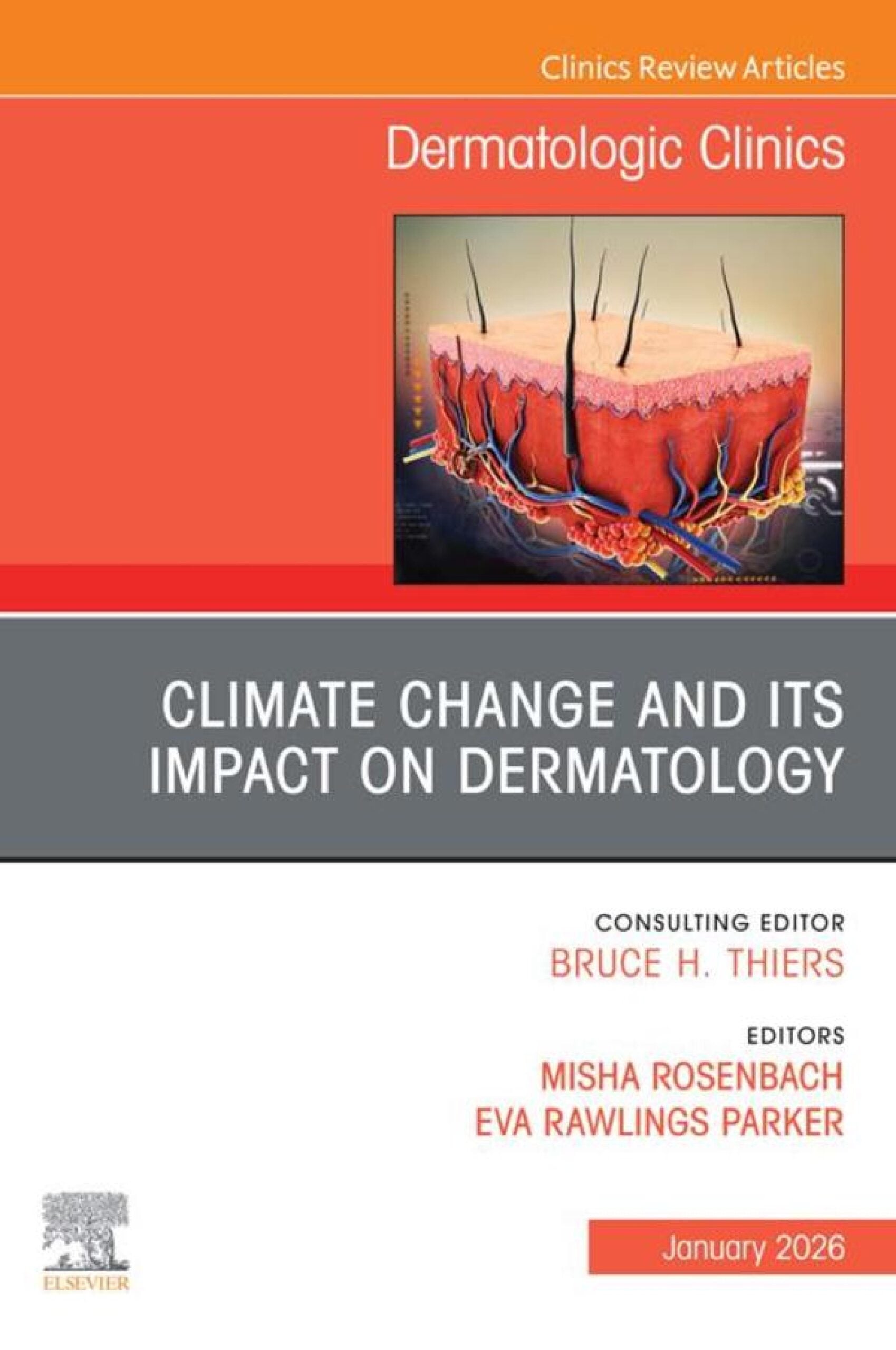 Climate Change and its Impact on Dermatology, An Issue of Dermatologic Clinics (EPUB)