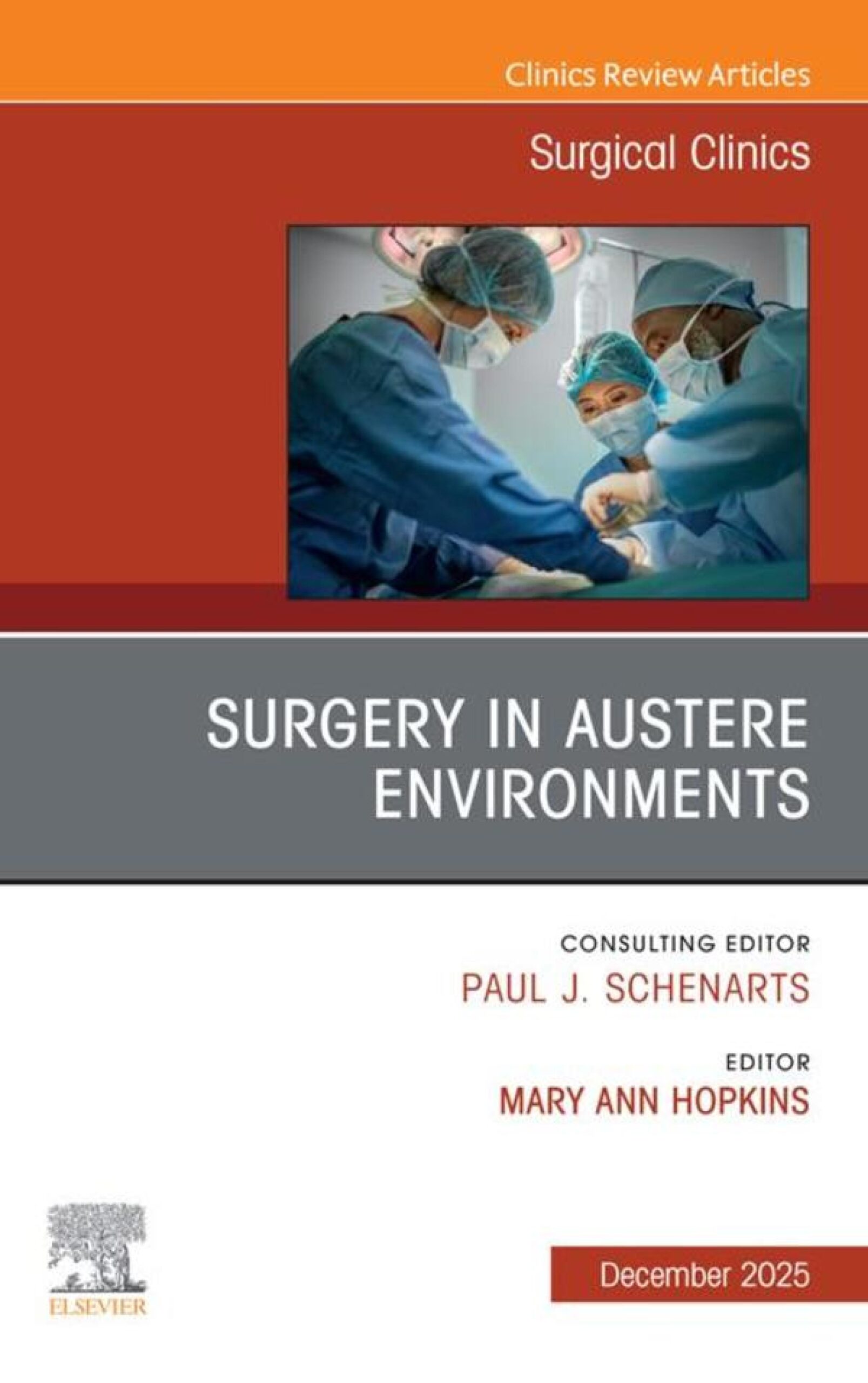 Surgery in Austere Environments, An Issue of Surgical Clinics (EPUB)