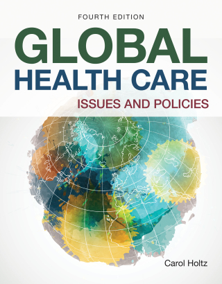 Global Health Care: Issues and Policies, 4th Edition (Original PDF from Publisher)