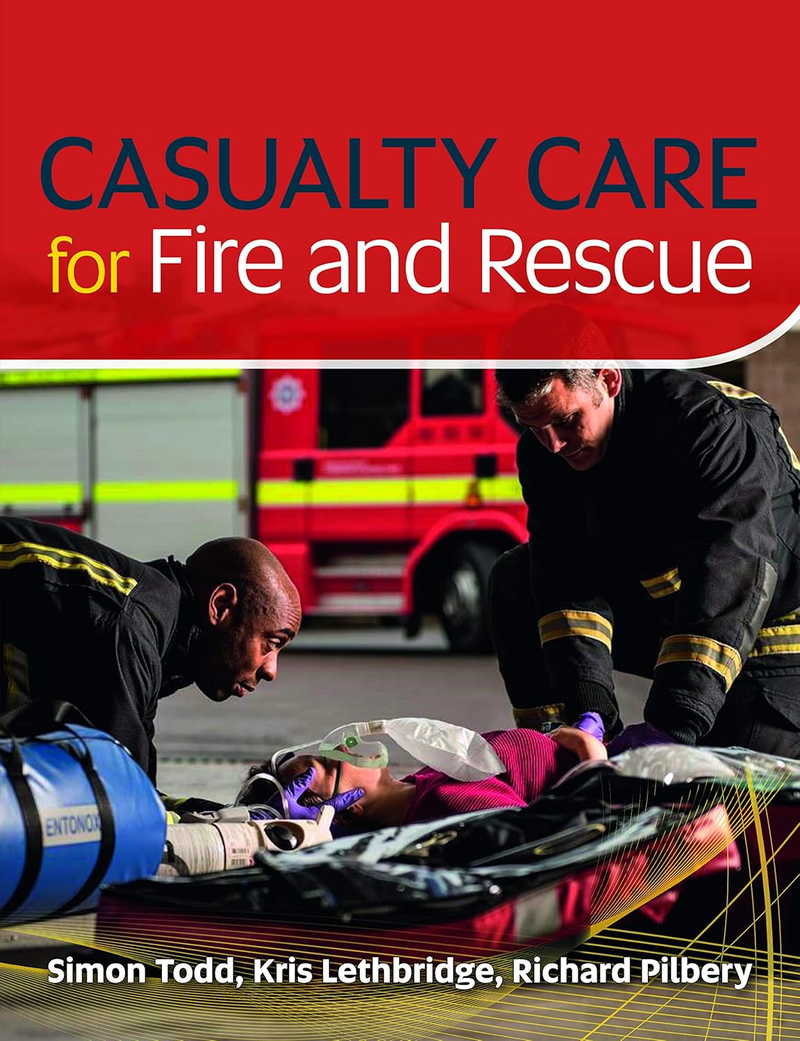 Casualty Care for Fire and Rescue (EPUB)