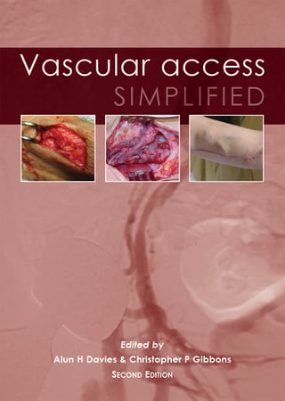 Vascular Access Simplified, 2nd Edition (Original PDF from Publisher)