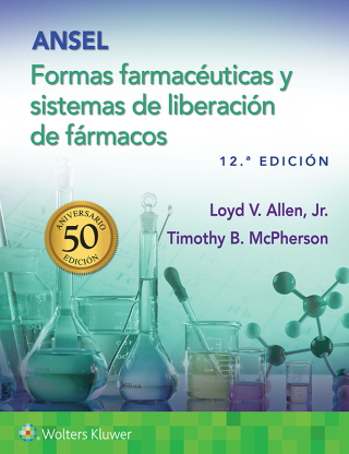 Ansel. Formas farmacéuticas y sistemas de liberación de fármacos, 12th Edition (EPUB)