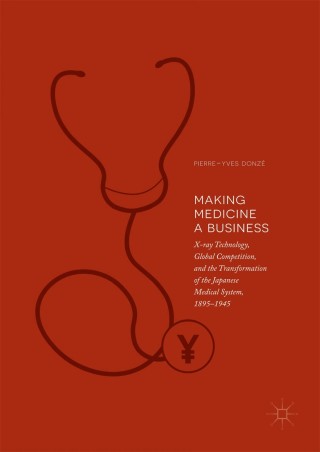 Making Medicine a Business (Original PDF from Publisher)